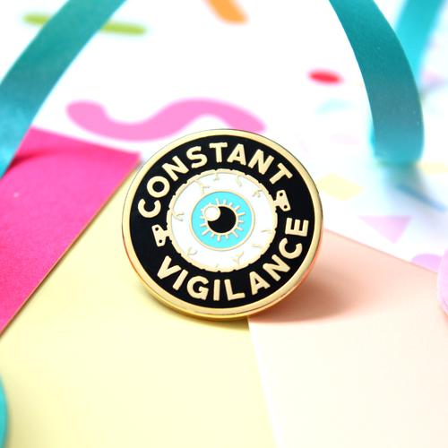 Constant Vigilance Enamel Pin